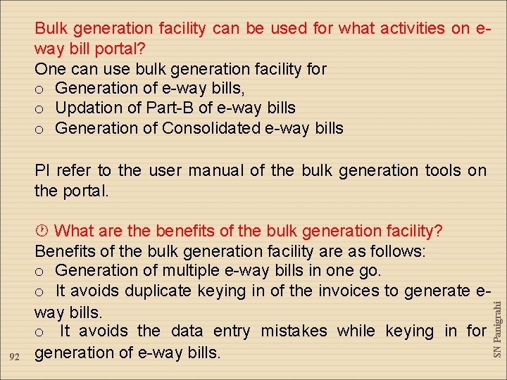 Bulk generation facility can be used for what activities on eway bill portal? One