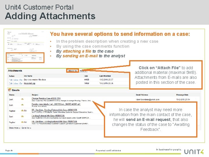 Unit 4 Customer Portal Adding Attachments You have several options to send information on