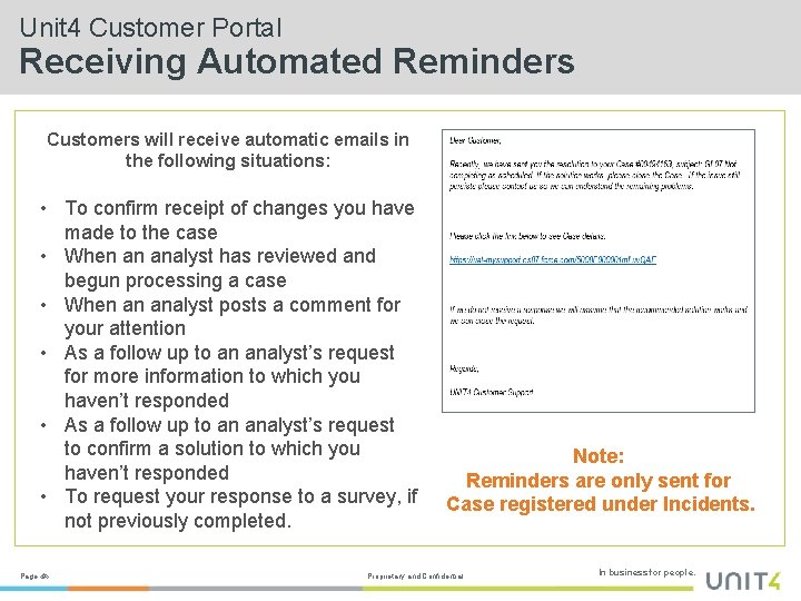 Unit 4 Customer Portal Receiving Automated Reminders Customers will receive automatic emails in the