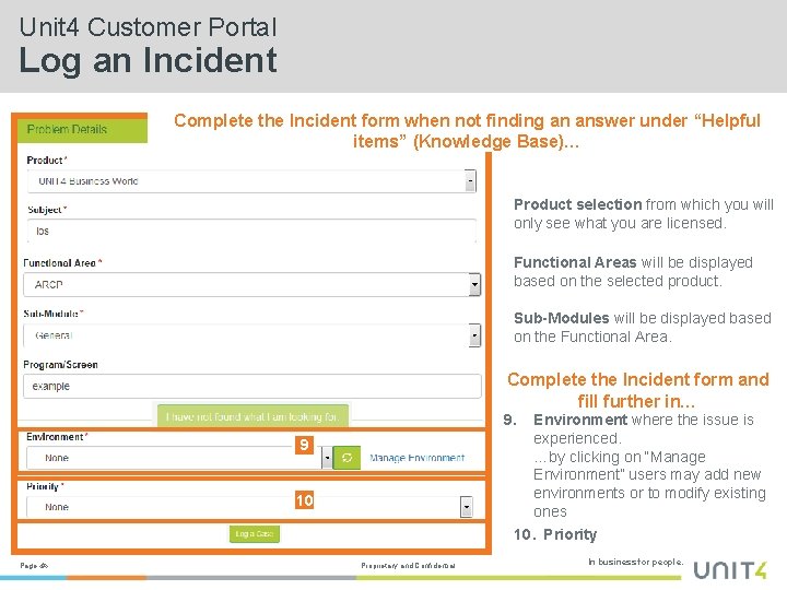 Unit 4 Customer Portal Log an Incident Complete the Incident form when not finding