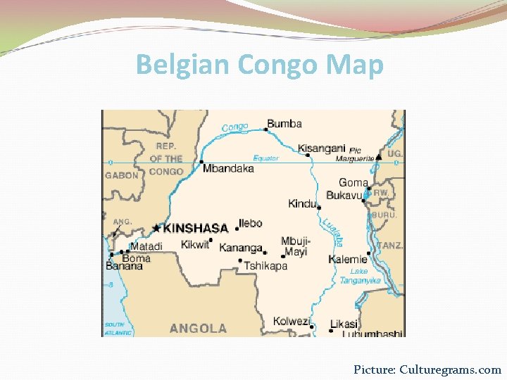 Belgian Congo Map Picture: Culturegrams. com 