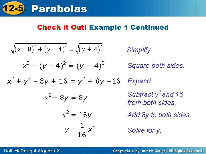 12 -5 Parabolas Check It Out! Example 1 Continued Simplify. x 2 + (y