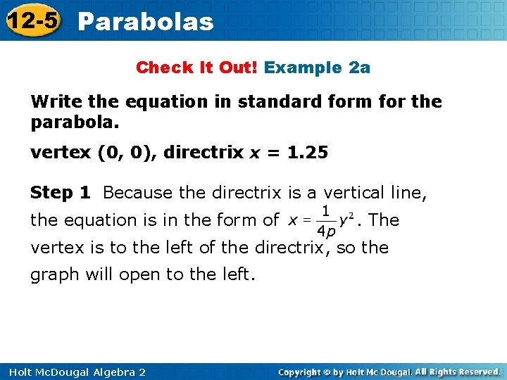 12 -5 Parabolas Check It Out! Example 2 a Write the equation in standard