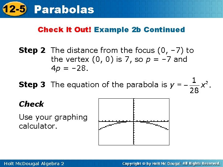 12 -5 Parabolas Check It Out! Example 2 b Continued Step 2 The distance
