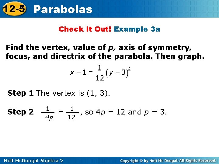 12 -5 Parabolas Check It Out! Example 3 a Find the vertex, value of