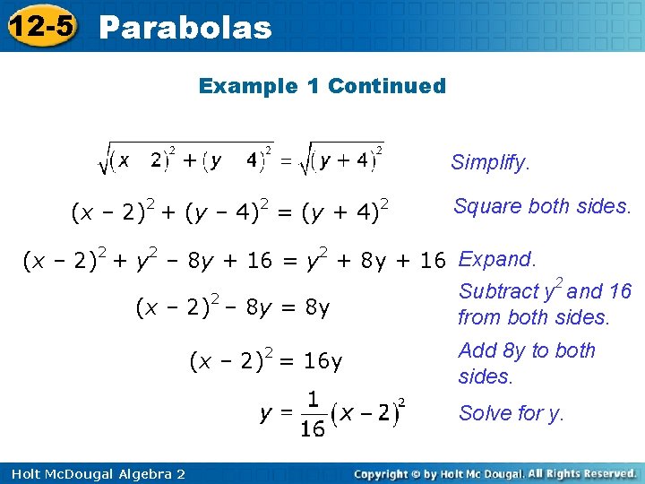 12 -5 Parabolas Example 1 Continued Simplify. (x – 2)2 + (y – 4)2