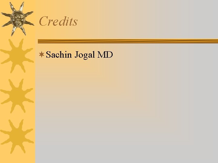 Credits ¬Sachin Jogal MD 