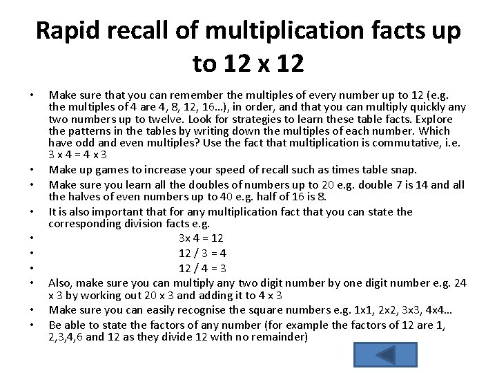Rapid recall of multiplication facts up to 12 x 12 • • • Make Rapid recall of multiplication facts up to 12 x 12 • • • Make