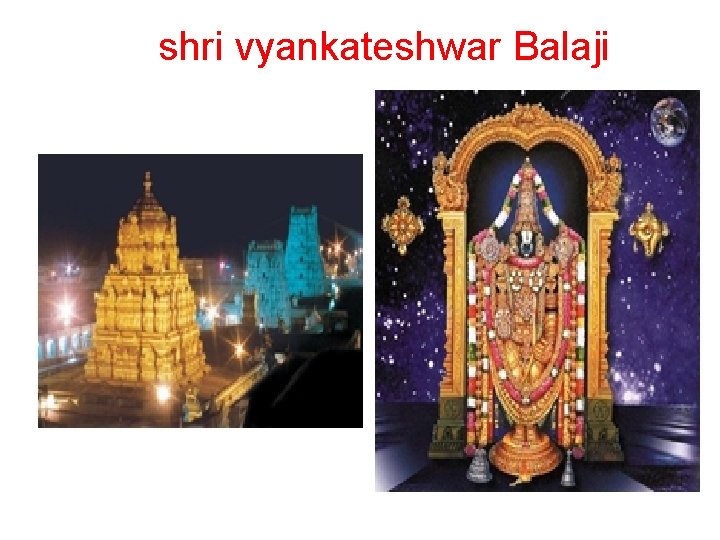 shri vyankateshwar Balaji 