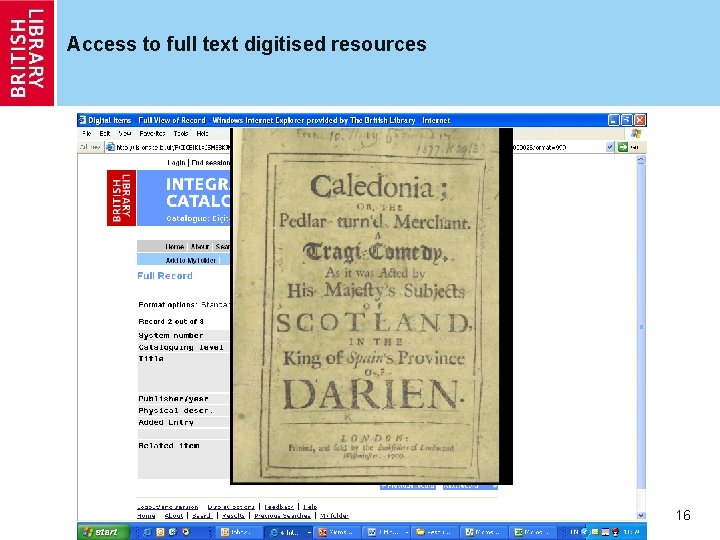 Access to full text digitised resources 16 