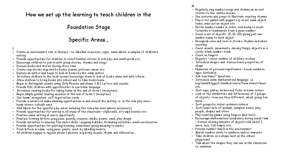 M How we set up the learning to teach children in the Foundation Stage