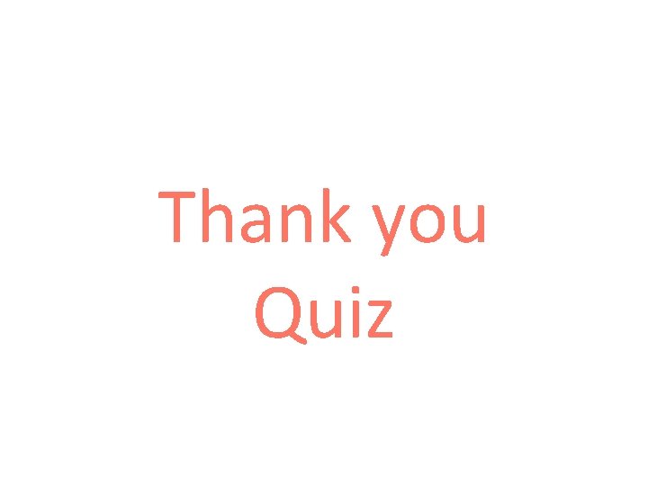 Thank you Quiz 