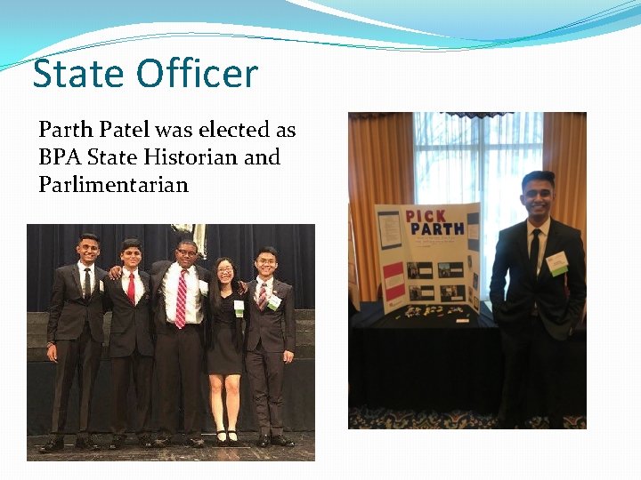 State Officer Parth Patel was elected as BPA State Historian and Parlimentarian 