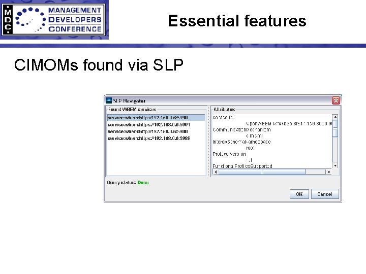 Essential features CIMOMs found via SLP 