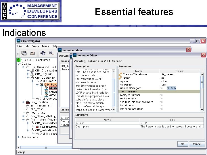 Essential features Indications 