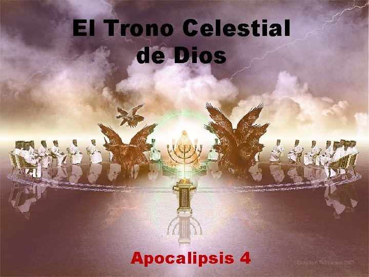 El Trono Celestial de Dios Apocalipsis 4 