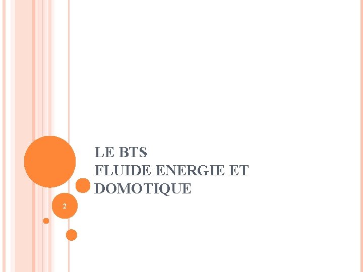 LE BTS FLUIDE ENERGIE ET DOMOTIQUE 2 