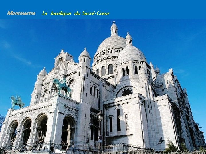 Montmartre La basilique du Sacré-Cœur 