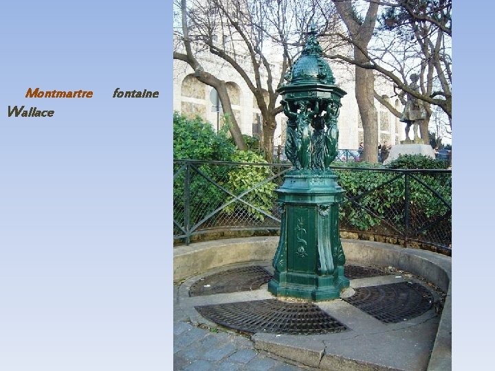 Montmartre Wallace fontaine 