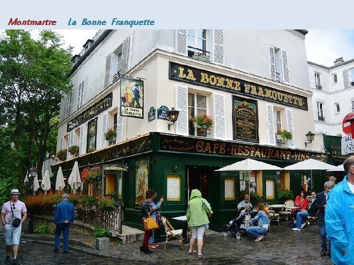 Montmartre La Bonne Franquette 