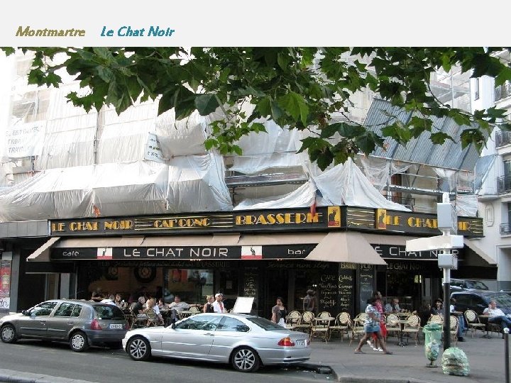 Montmartre Le Chat Noir 