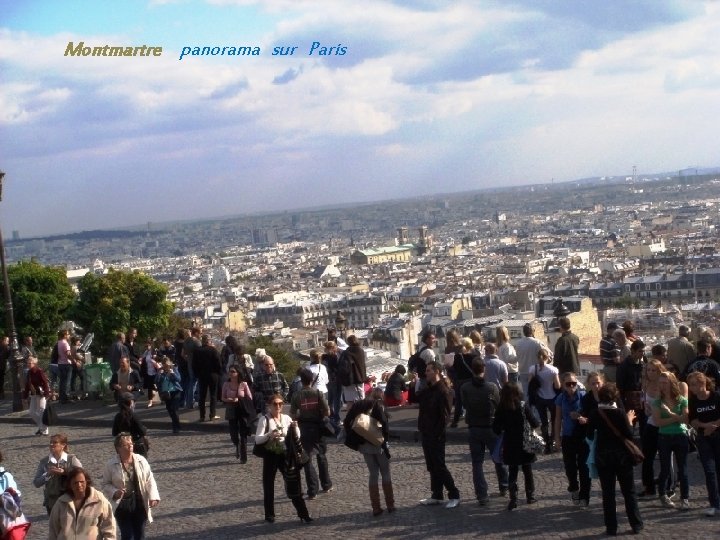 Montmartre panorama sur Paris 