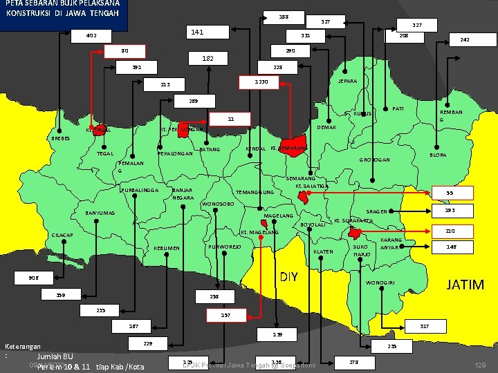 PETA SEBARAN BUJK PELAKSANA KONSTRUKSI DI JAWA TENGAH 188 141 402 80 327 331