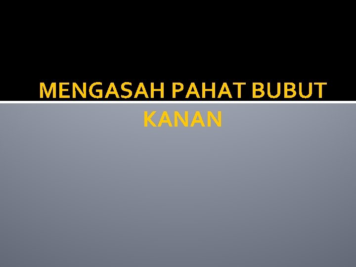 MENGASAH PAHAT BUBUT KANAN 