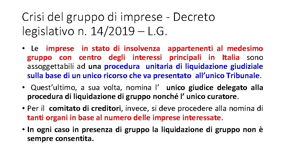 Crisi del gruppo di imprese - Decreto legislativo n. 14/2019 – L. G. •