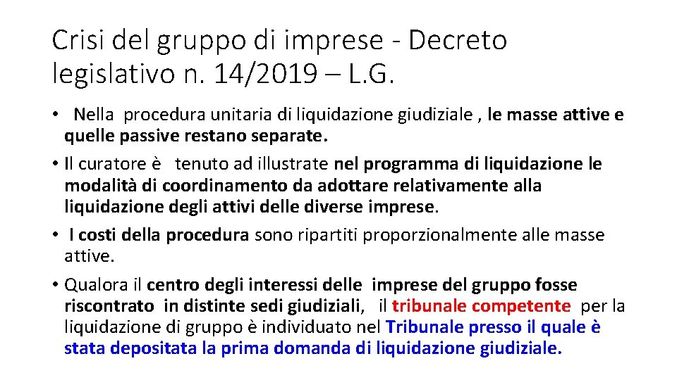 Crisi del gruppo di imprese - Decreto legislativo n. 14/2019 – L. G. •