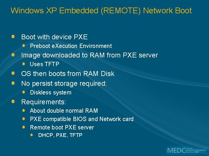Windows XP Embedded (REMOTE) Network Boot with device PXE Preboot e. Xecution Environment Image