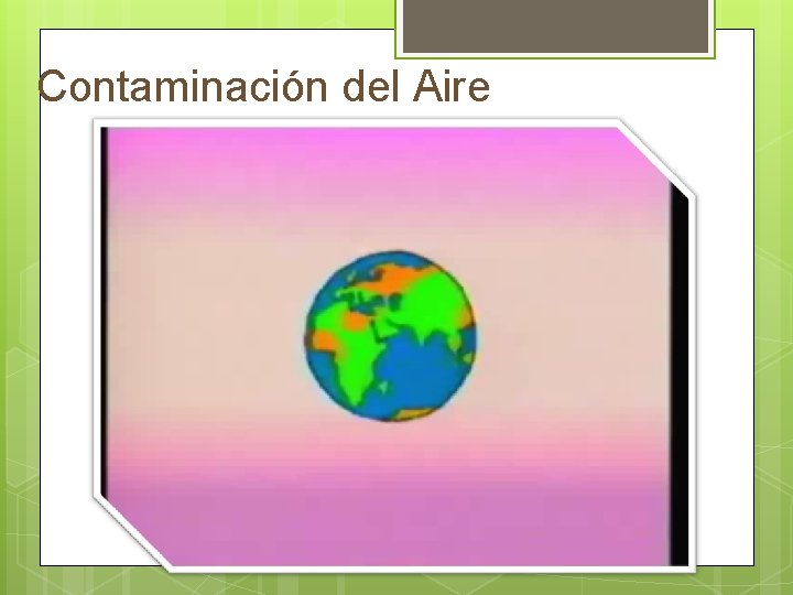 Contaminación del Aire 