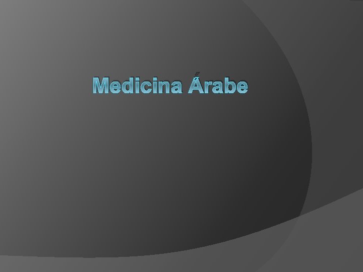 Medicina Árabe 