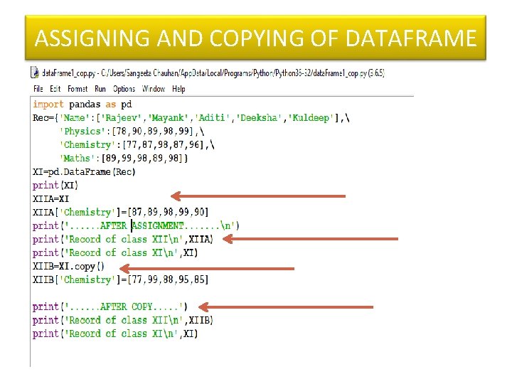 ASSIGNING AND COPYING OF DATAFRAME 