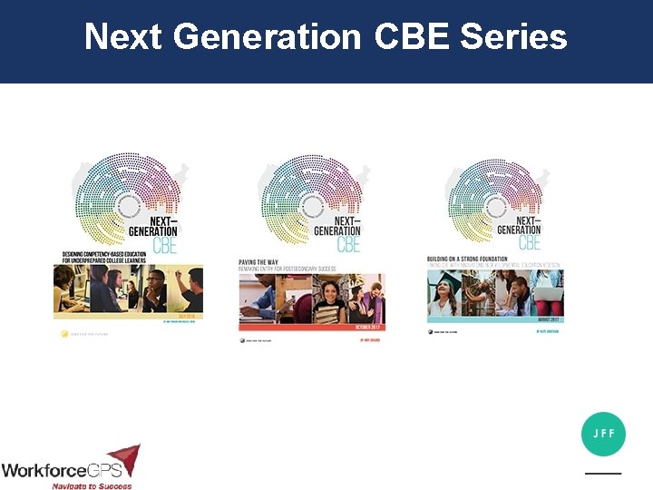 Next Generation CBE Series 