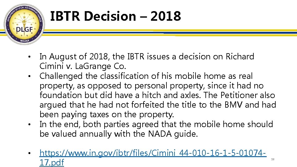 IBTR Decision – 2018 • • In August of 2018, the IBTR issues a