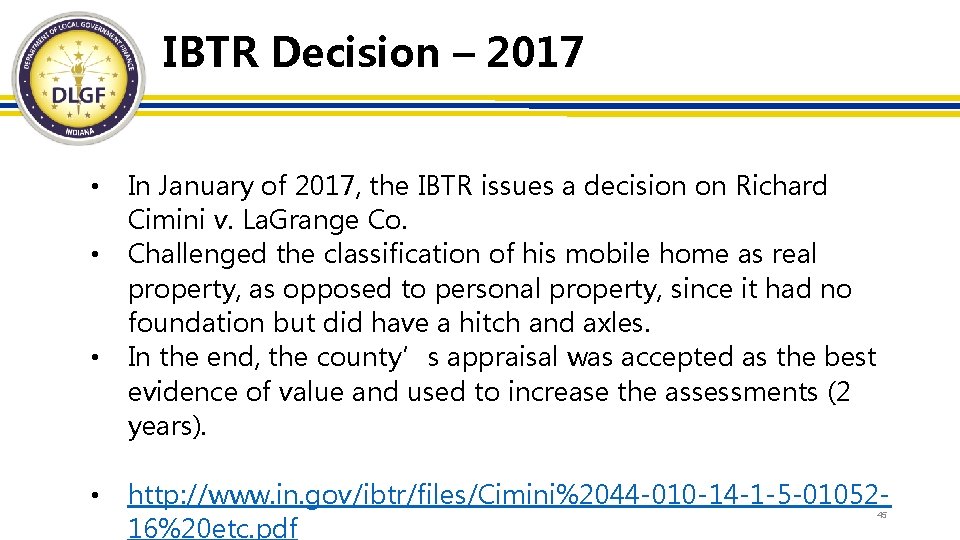 IBTR Decision – 2017 • • In January of 2017, the IBTR issues a