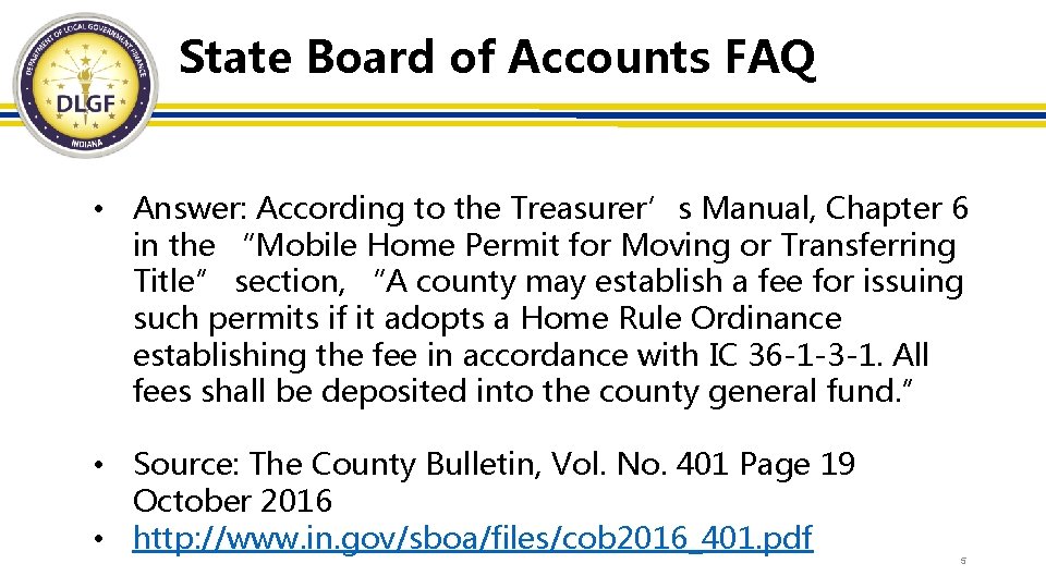 State Board of Accounts FAQ • Answer: According to the Treasurer’s Manual, Chapter 6