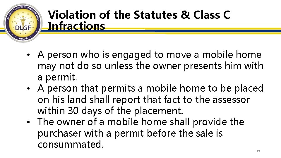 Violation of the Statutes & Class C Infractions • A person who is engaged