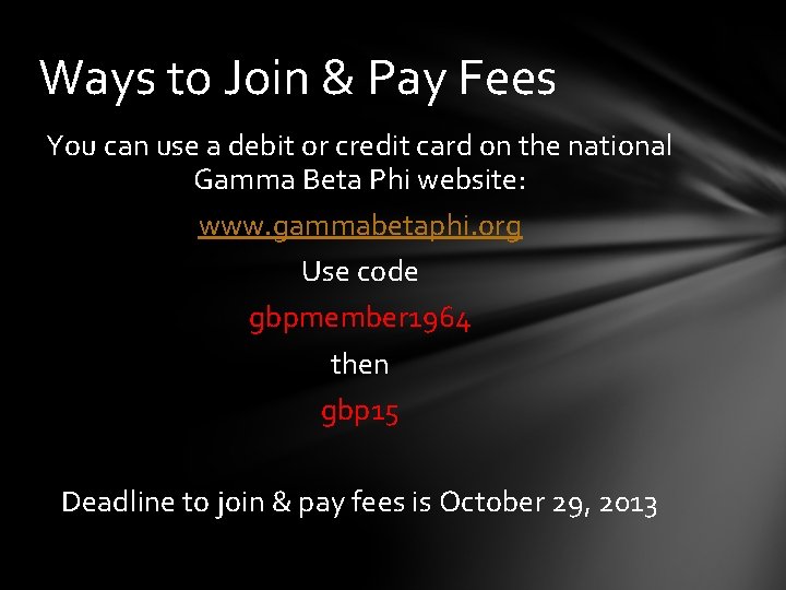 Ways to Join & Pay Fees You can use a debit or credit card