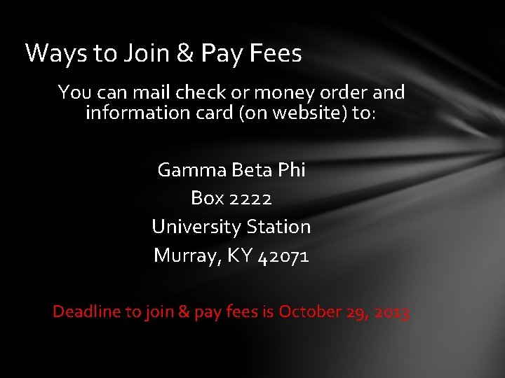 Ways to Join & Pay Fees You can mail check or money order and