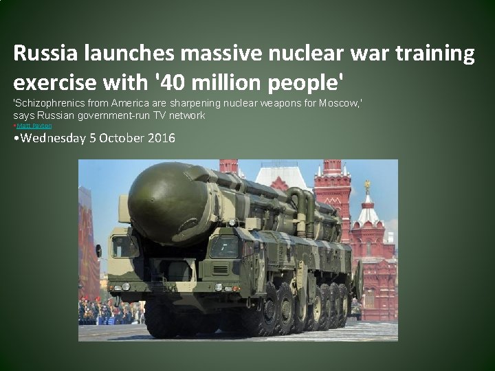 Russia launches massive nuclear war training exercise with '40 million people' 'Schizophrenics from America