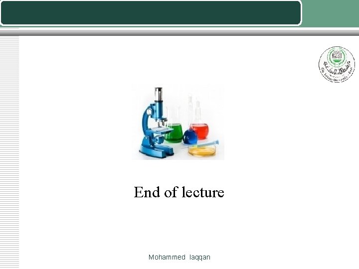 End of lecture Mohammed laqqan 