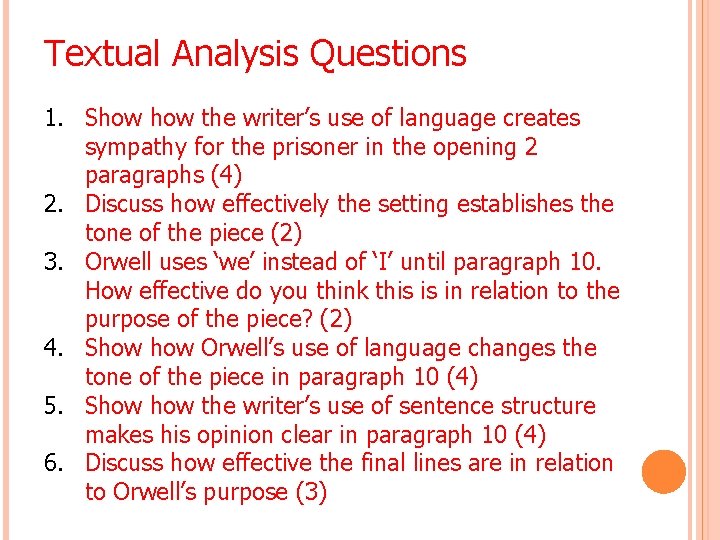 Textual Analysis Questions 1. Show the writer’s use of language creates sympathy for the