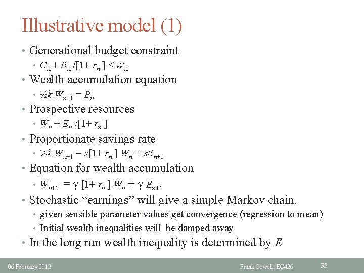 Illustrative model (1) • Generational budget constraint • Cn + Bn /[1+ rn ]