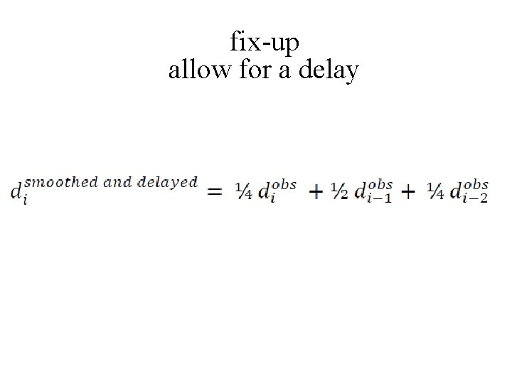 fix-up allow for a delay 