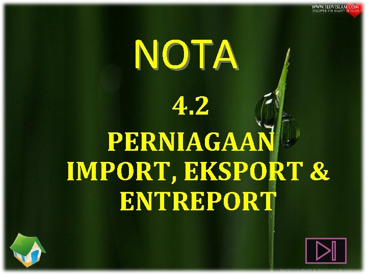 NOTA 4. 2 PERNIAGAAN IMPORT, EKSPORT & ENTREPORT 