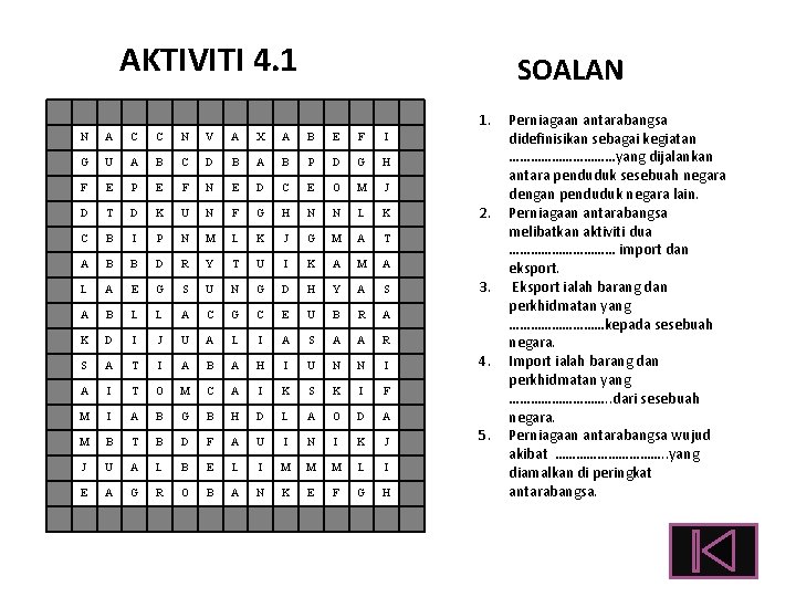 AKTIVITI 4. 1 SOALAN 1. N A C C N V A X A