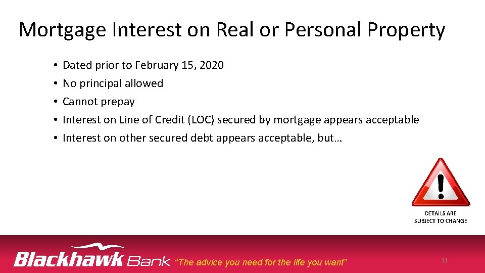 Mortgage Interest on Real or Personal Property • • • Dated prior to February