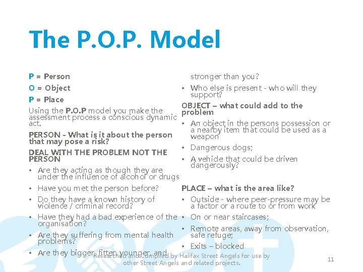 The P. O. P. Model P = Person stronger than you? O = Object